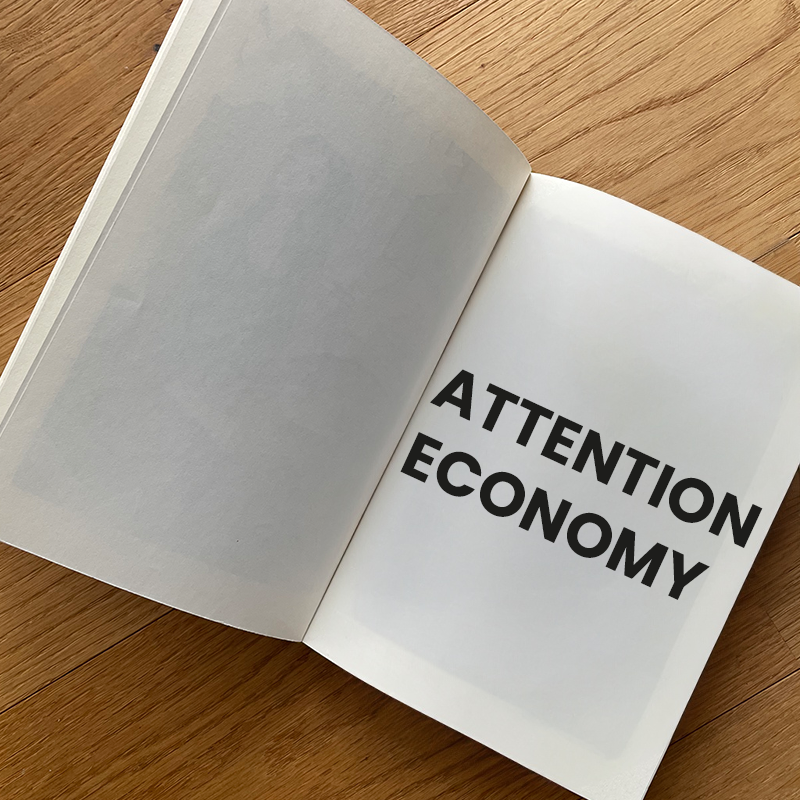 Attention Economy • Digital Detox Glossar von DIGITAL ZEN