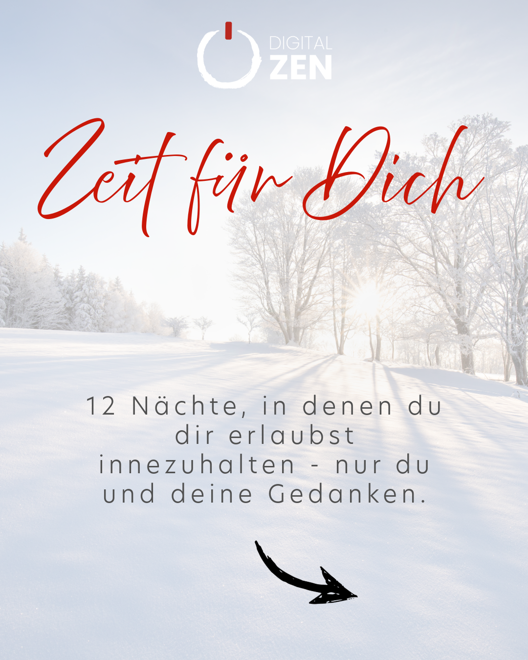 Digital Zen • Rauhnächte - Zeit für Dich Digital Zen • Rauhnächte - Zeit für Dich